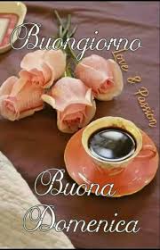 Pin Di Maria Pia Zandonai Su Domenica Buona Domenica Domenica Buongiorno Immagini