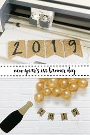 New Year S Eve Celebration With Cricut Everyday Party Magazine New Years Eve Decorations New Years Eve New Year S Eve Celebrations