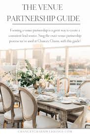 Forming A Venue Partnership Is A Great Way To Create A Consistent Lead Source It Wedding Planning Business Wedding Planner Business Wedding Planner Resources