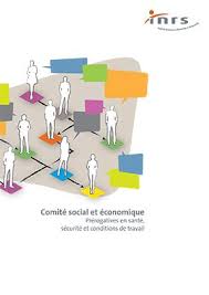 Le rôle du secrétaire du cse est encadré par la loi. Comite Social Et Economique Cse Brochure Inrs