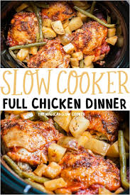Slow Cooker Full Chicken Dinner The Magical Slow Cooker Recipe Crockpot Recipes Slow Cooker Chicken Crockpot Recipes Slow Cooker Full Chicken