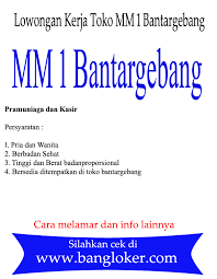 Check spelling or type a new query. Lowongan Kerja Toko Mm 1 Bantargebang Bangloker Com Lowongan Kerja Terbaru 2021