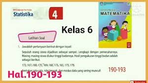 Kunci jawaban tema 6 kelas 3 ini ditujukan kepada orang tua atau wali sebagai pedoman untuk mengoreksi hasil belajar anak. Jawaban Latihan Soal Matematika Kelas 6 Sd Halaman 190 193 Bab 4 Statistika Median Modus Mean Youtube