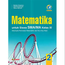 Kunci jawaban buku matematika kelas 9 kurikulum 20. Buku Paket Matematika Wajib Kelas 11 Erlangga