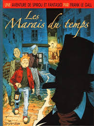 Thomas soliveres, alex lutz, géraldine nakache and others. Spirou Et Fantasio Par Une Aventure De Le Spirou De 2 Les Marais Du Temps