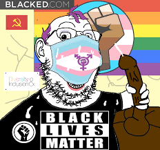 Post 4681448: Black_Lives_Matter Communism consoomer edit meme politics  soyjak Wojak