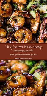 Sticky Sesame Honey Shrimp With Ginger Broccoli Recipe Honey Shrimp Recipes Prawn Recipes