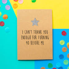 Turning 40 is a big freaking deal. Turn 40 Before Me Funny 40th Birthday Card By Bettie Confetti Notonthehighstreet Com
