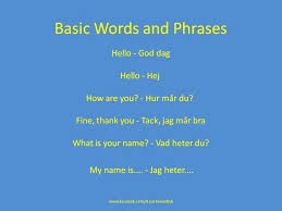 Basic Words And Phrases Swedish Learn Swedish Swedish