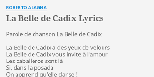 Découvrez la belle de cadix (collection opérette) de luis mariano sur amazon music. La Belle De Cadix Lyrics By Roberto Alagna Parole De Chanson La