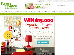Making one of these mistakes could seriously hinder your chances of winning the better homes and gardens. Better Homes And Gardens 15 000 Sweepstakes
