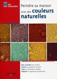 Si vous êtes nouveau ici, vous voudrez sans doute lire mon guide bien débuter en peinture qui vous 4.1.1 les couleurs primaires en peinture. Peindre Sa Maison Avec Des Couleurs Naturelles Bien Connaitre Les Courleurs Choisir Ses Pigments Naturels Creer Ses Harmonies Colorees Preparer Et Appliquer Ses Peintures Amazon De Viagardini Iris Fremdsprachige Bucher