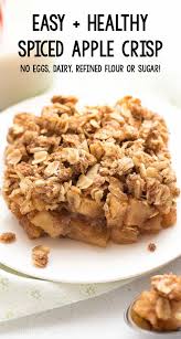 Healthy Chai Spice Apple Crumble Healthy Apple Desserts Low Sugar Desserts Crumble Recipe