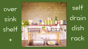 Thanks to the extended option, the. Diy Over The Sink Pine Shelf Self Draining Dish Rack Youtube