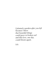 Garden Of Hope Hannahbaldoz Poetry Poetry Love Hope Garden Broken Beauty Best Friendship Quotes Words Quotes Feelings Quotes