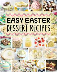 I have lots of eggless, dairy free recipes! Easy Easter Desserts Butter With A Side Of Bread