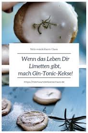 Gin Tonic Kekse Mein Wunderbares Chaos Rezept Zitronenplatzchen Rezept Lebensmittel Essen Susse Backerei