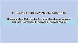 Kerajaan seri paduka baginda malaysia. Etika Berpakaian Untuk Penjawat Awam Kumpulan 2 Group B 2021 Pulau Pinang Youtube