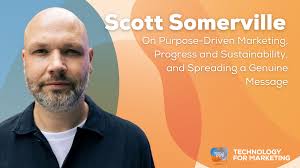 Purpose-Driven Marketing with Scott Somerville, Chief Marketing Officer at  E.ON