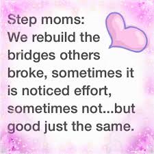 Step Mom Sayings Step Mom Quotes Sayings Honey
