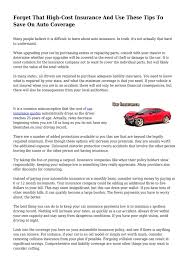 Adding collision coverage to your policy can help you be better protected for wherever the road takes you. Calameo Forget That High Cost Insurance And Use These Tips To Save On Auto Coverage