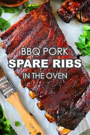 Bbq Pork Spare Ribs Recipe Oven Pork Ribs Pork Spare Ribs Bbq Pork Spare Ribs