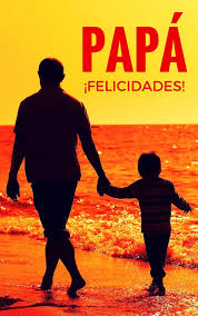 Al papa del día comercial? Frases Y Tarjetas De Felicitacion Para El Dia Del Padre Imagenes De Feliz Dia Del Padre Felicitaciones Dia Del Padre Feliz Dia Del Padre