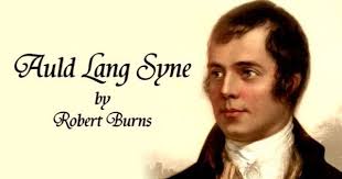 Auld Lang Syne By Robert Burns New Year S Poem Youtube New Year Poem Robert Burns Poems