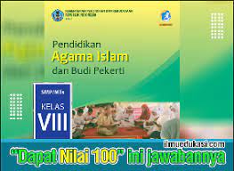 Jawaban pai kelas 8 hal 193. Kunci Jawaban Pai Kelas 8 Pendidikan Agama Islam Buku Siswa Kurikulum 2013 Revisi 2017 Ilmu Edukasi