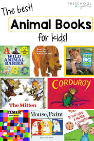 The Best Animal Books For Kids Animal Books Animals For Kids Toddler Books