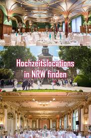 51 Perfekte Hochzeitslocations In Nrw Vom Fotografen Im Jahr 2020 Hochzeitslocation Hochzeitslocation Nrw Hochzeitlocations