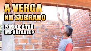 O Que E Verga E Qual A Sua Importancia Na Construcao Sobrado Parte 19 Youtube
