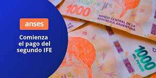 Mañana el pago de la segunda tanda del ingreso familiar de emergencia (ife) entra en su recta final. áˆ Anses Fecha De Cobro Comienza El Pago Del Segundo Ife