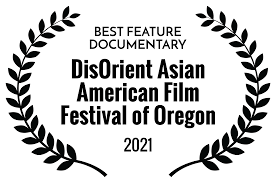 A complete list of 2021 movies. 2021 Awards Disorient Asian American Film Festival