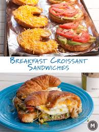 Croissant Sandwich With Eggs And Cheese Macheesmo Recipe Croissant Breakfast Croissant Breakfast Sandwich Breakfast