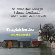 Selamat Hari Minggu Selamathariminggushalomaleichem Kutipan Kristen Kristen Doa