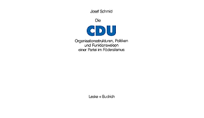 How to recolour a png with a gradient in photoshop. Die Cdu Organisationsstrukturen Politiken Und Funktionsweisen Einer Partei Im Foderalismus German Edition Schmid Josef 9783810008299 Amazon Com Books
