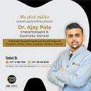 Zee Dent Clinic - Welcome to Team Zee Dent! Dr Ajay Pala is an ...