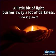 Quote Of The Day A Little Bit Light Jewish Quotes Torah Quotes Judaism Quote