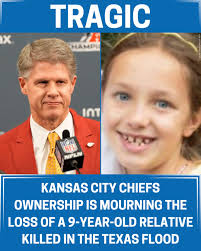 One of the victims of the Texas flood was a young family member of Kansas  City Chiefs owner Clark Hunt, the family announced.