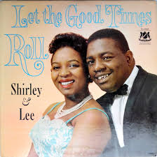 Shirley & Lee* - Let The Good Times Roll (1961, Vinyl) | Discogs