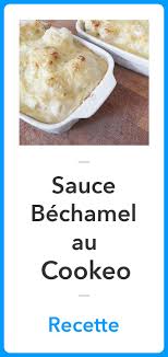 Sauce Bechamel Au Cookeo La Meilleure Recette Recette Recette Cookeo Recette Recette Ww Cookeo