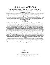 Maybe you would like to learn more about one of these? Doc Islam Dan Jaringan Perdagangan Antar Pulau Rifqi Wirawan Academia Edu