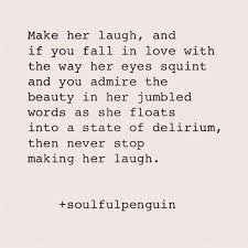 With you on this ride, i can weather the storm and come out like a refined gold. Make Her Laugh Life Quotes Quote Happy Happiness Smile Writersofinstagram Poetry Soulfulpenguin Laugh Laughter Love