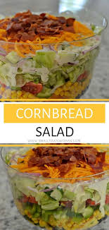 Cornbread Salad Recipe Southern Cornbread Salad Cornbread Salad Easy Dinner Party