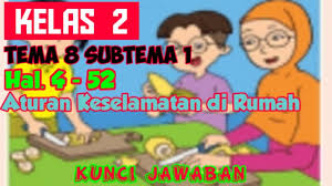 Kunci Jawaban Tematik Kelas 2 Tema 8 Subtema 1 Pembelajaran 1 6 Kurikulum 2013 Revisi 2018 Youtube