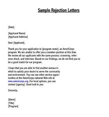 Judges expect people to make scheduled hearings. College Rejection Letter 12 Sample Letters Examples