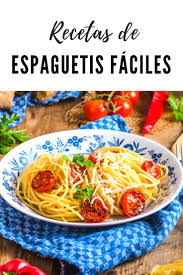 Encuentra recetarios de todo tipo. Recetas De Espagueti Faciles La Cocina De Lila En 2020 Recetas De Espaguetis Recetas De Cocina Recetas De Pastas