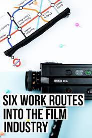 Check out these resources to get you moving in the industry. 6 Film Industry Work Routes Amy Clarke Films