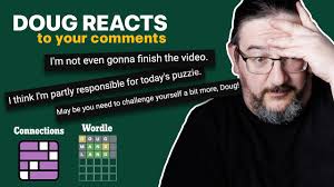 Doug REACTS to your comments! Ep.7 #wordle